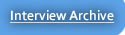 Interview archive
